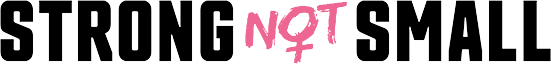 Strong, Not Small | Logo